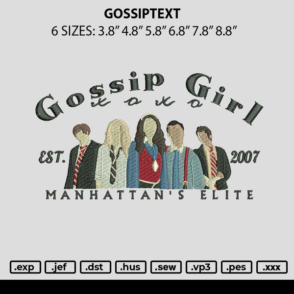 Gossiptext Embroidery File 6 sizes