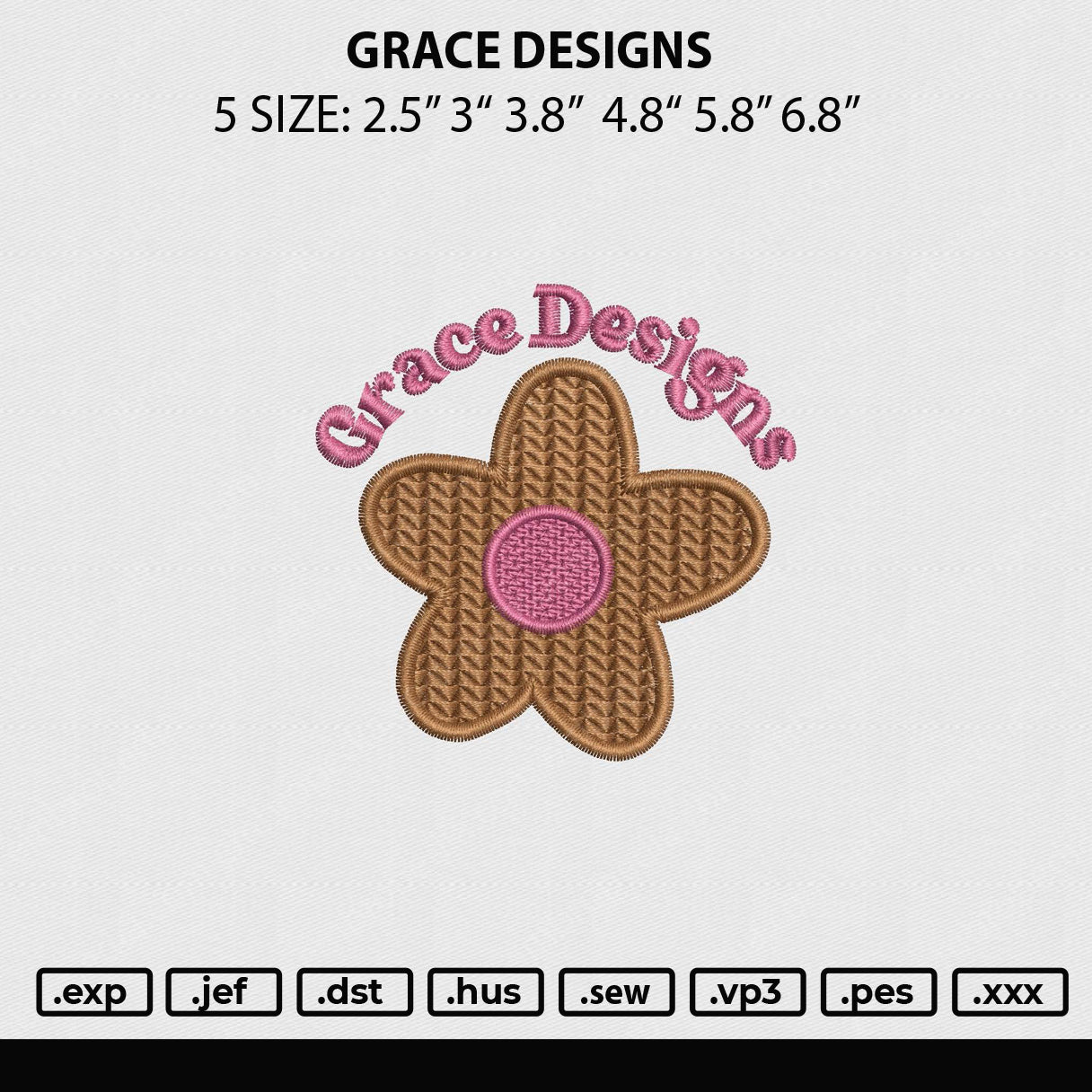 Grace Designs Embroidery File 5 sizes