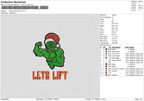 Grinch Lets Lift V2 Embroidery File 6 sizes