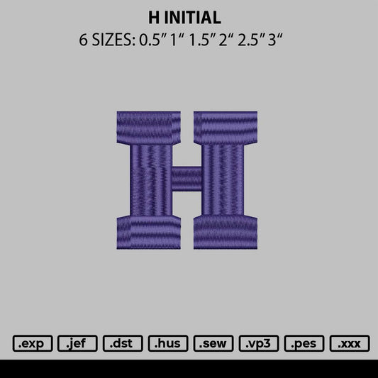 H Initial Embroidery File 6 sizes