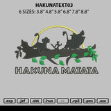 Hakunatext03 Embroidery File 6 sizes