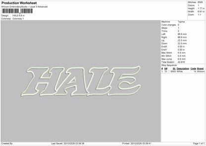 Hale Text Embroidery Machine  Design File 6 sizes