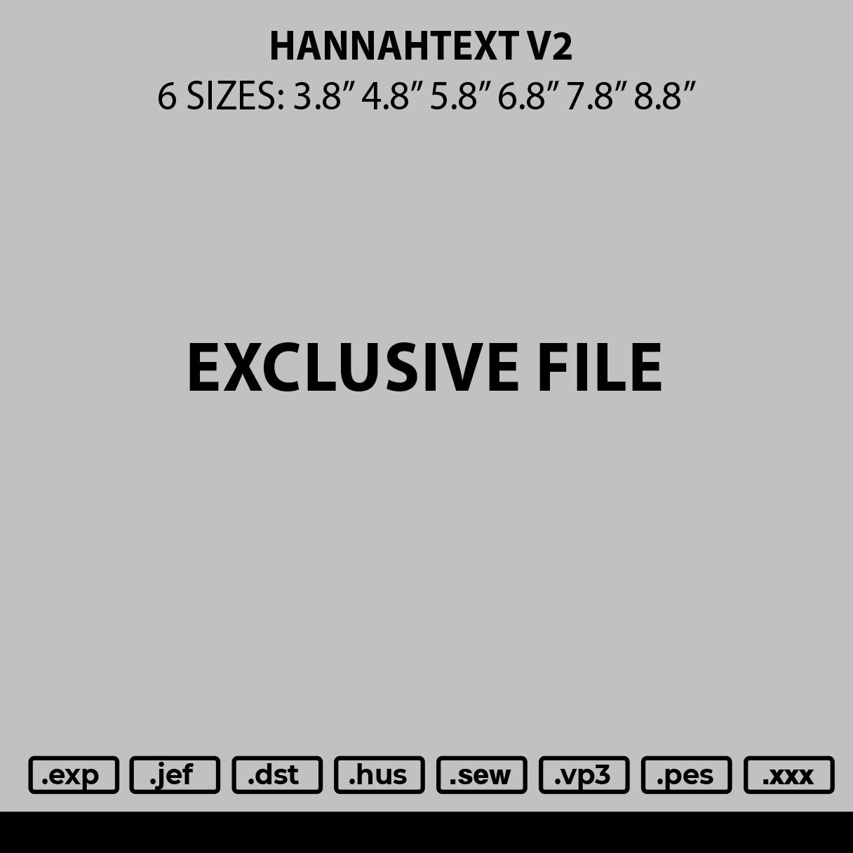 Hannahtext V2 Embroidery File 6 sizes