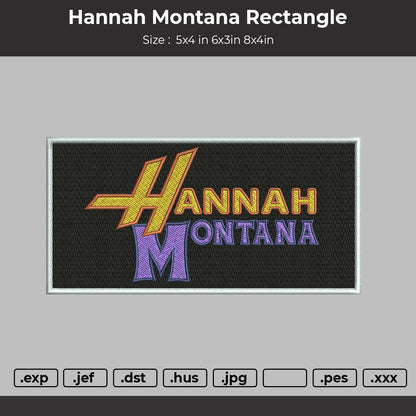 Hannah montana Rectangle Embroidery File 3 sizes