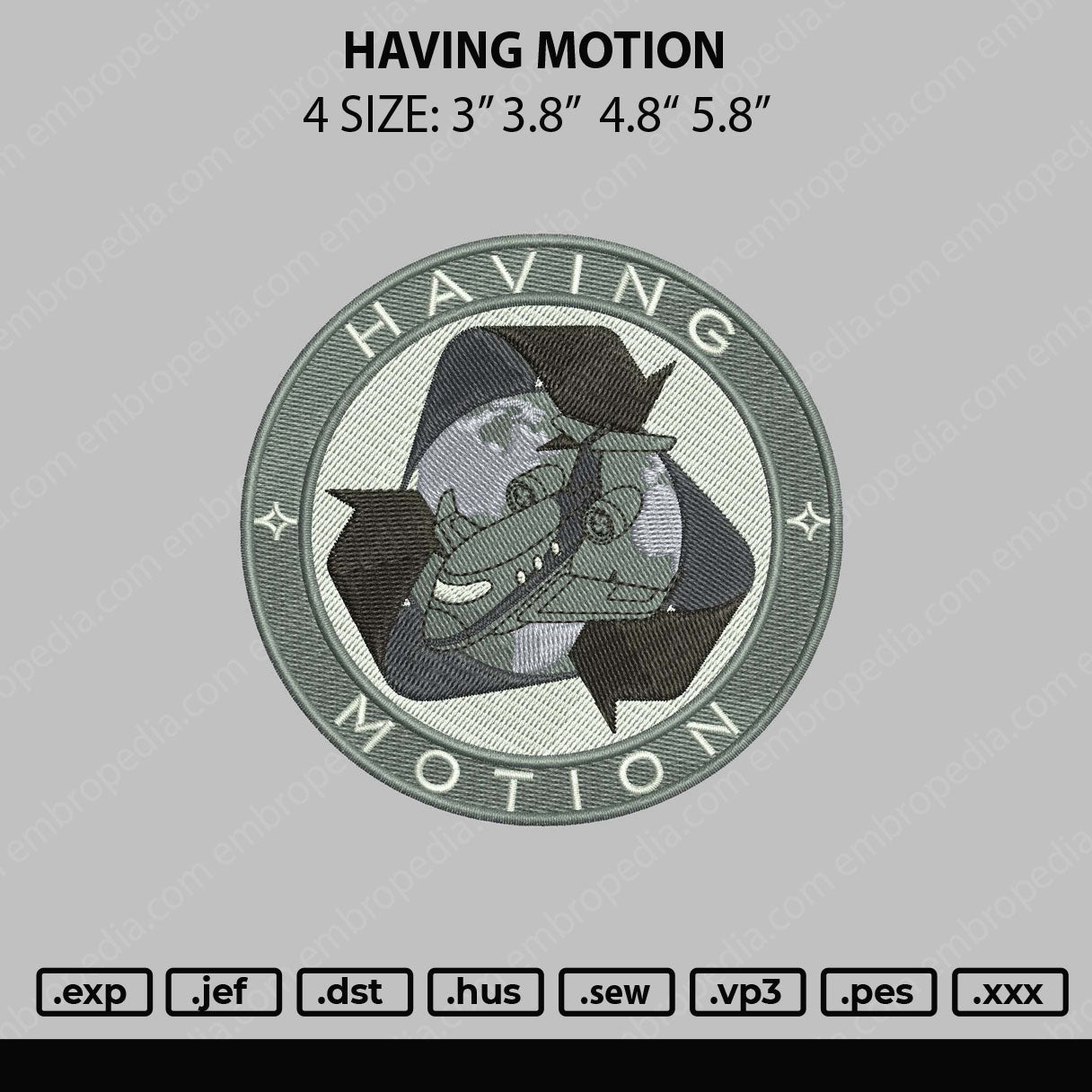 Having Motion Embroidery File 4 sizes