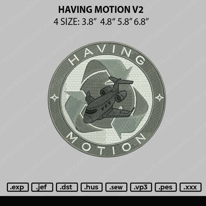 Having Motion V2 Embroidery File 4 size
