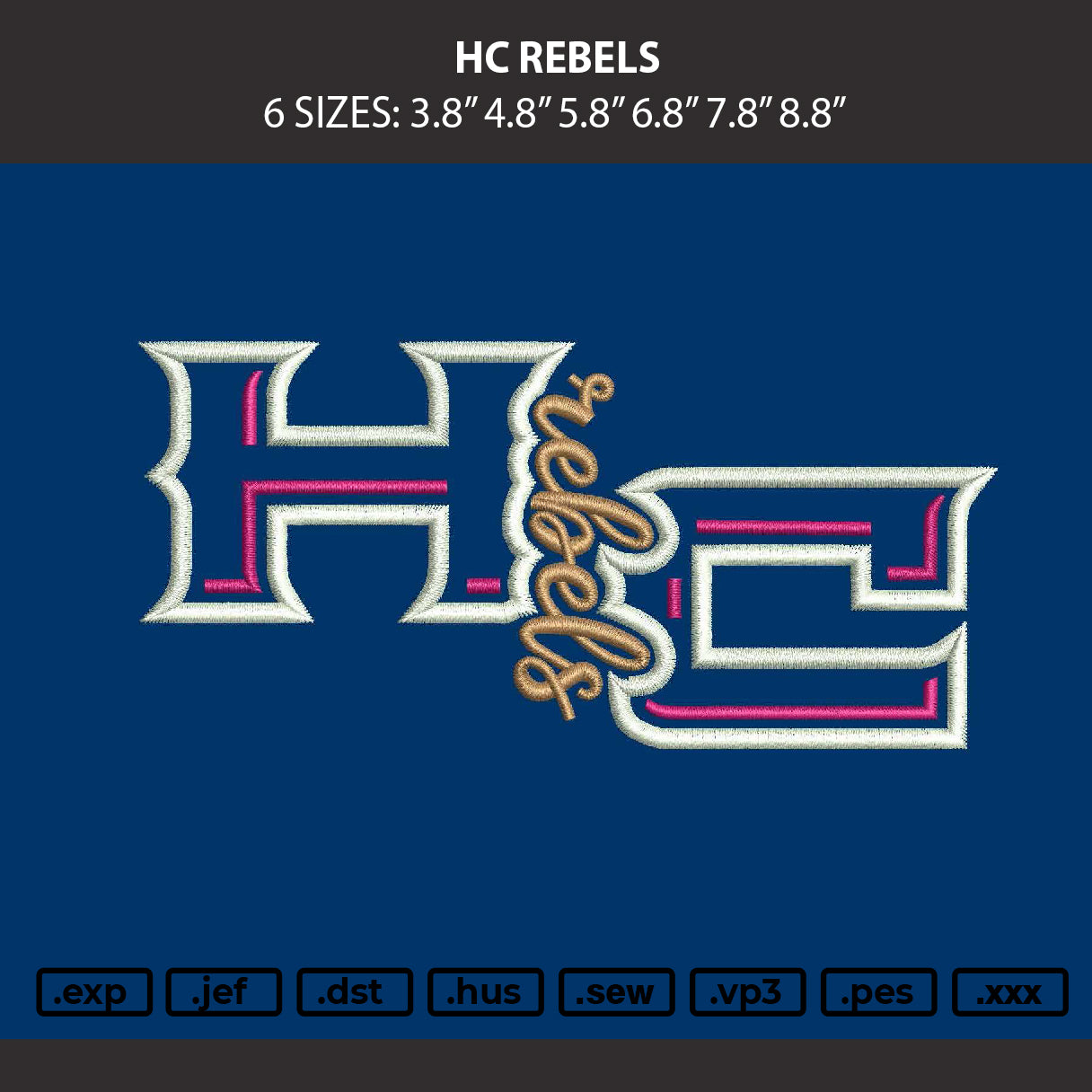 Hc Rebels Embroidery Machine Design File 6 sizes