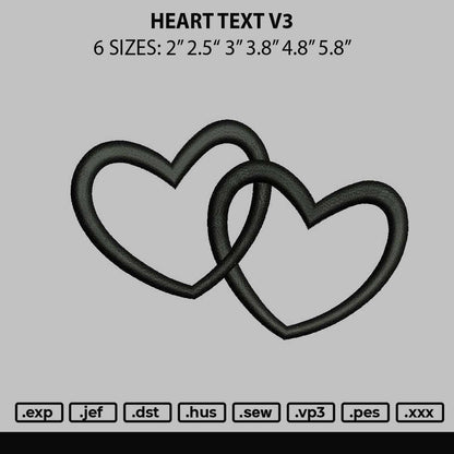 Heart text V3 Embroidery File 6 sizes