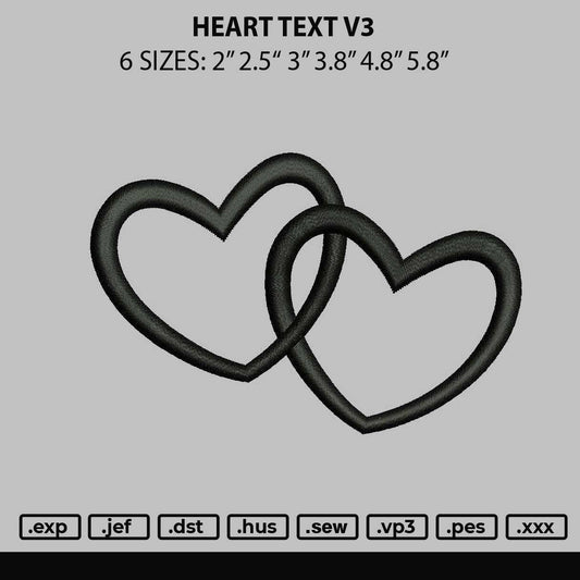 Heart text V3 Embroidery File 6 sizes