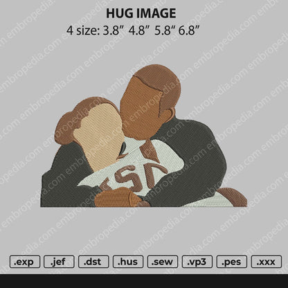 Hug Image Embroidery FIle 4 size