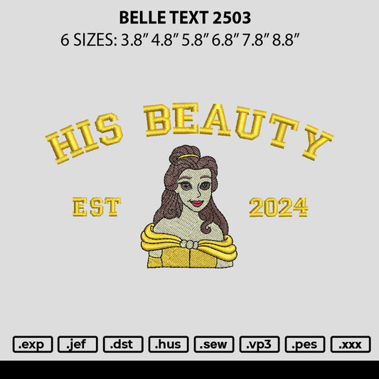 Belle Text 2503 Embroidery File 6 sizes