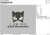 His Catwomen Embroidery File 6 sizes