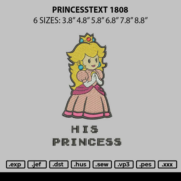 Princesstext 1808 Embroidery File 6 sizes
