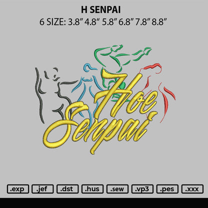 H Senpai Embroidery File 6 sizes