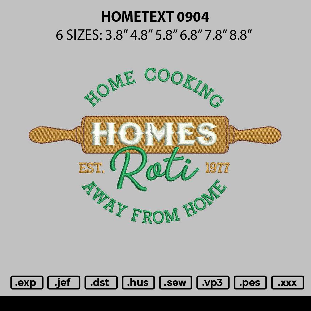 Hometext 0904 Embroidery File 6 sizes