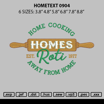 Hometext 0904 Embroidery File 6 sizes