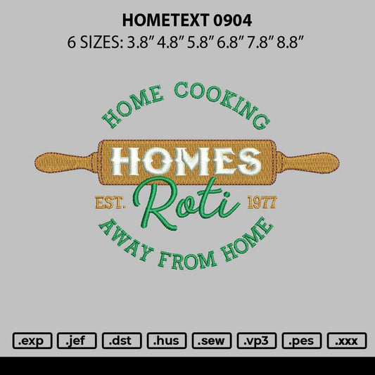 Hometext 0904 Embroidery File 6 sizes