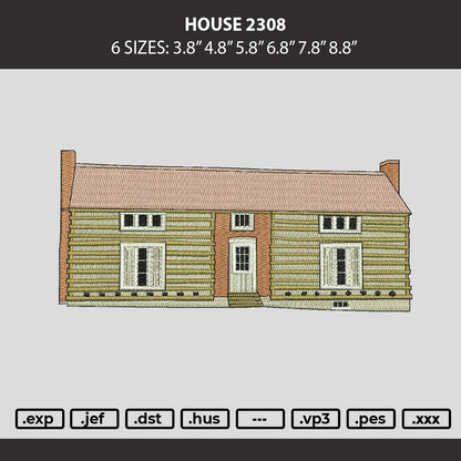 House 2308 Embroidery Machine Design File 6 sizes