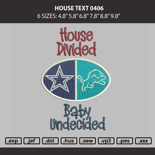House Text 0406 Embroidery Machine Design File 6 sizes