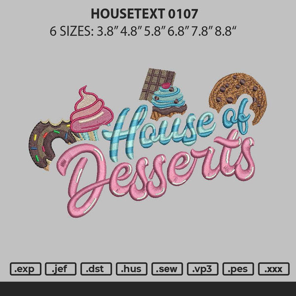 Housetext 2106 Embroidery File 6 sizes
