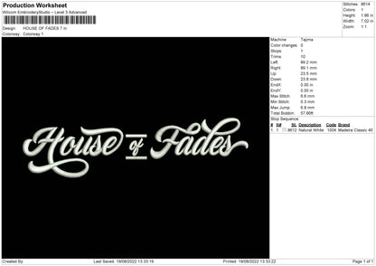 House Of Fades 02 Embroidery File 4 sizes