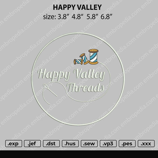Happy Valley Embroidery File 4 size