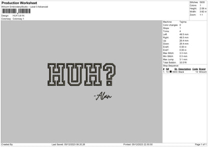 Huh Text Embroidery File 6 sizes