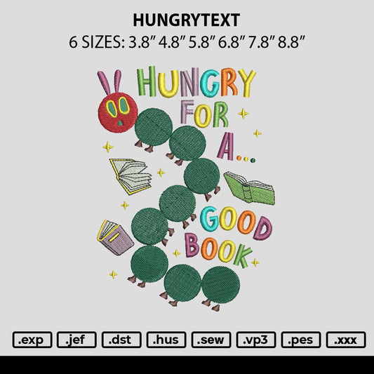 Hungrytext Embroidery File 6 sizes