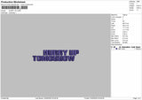 HURRY UP PUFF Embroidery Files
