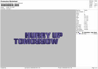 HURRY UP PUFF Embroidery Files