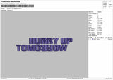 HURRY UP regular Embroidery Files