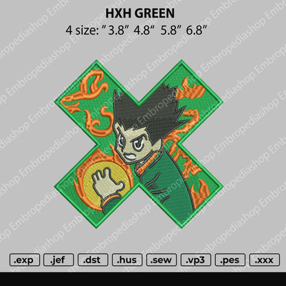 H X H Green Embroidery File 4 size