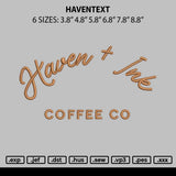 Haventext Embroidery File 6 sizes