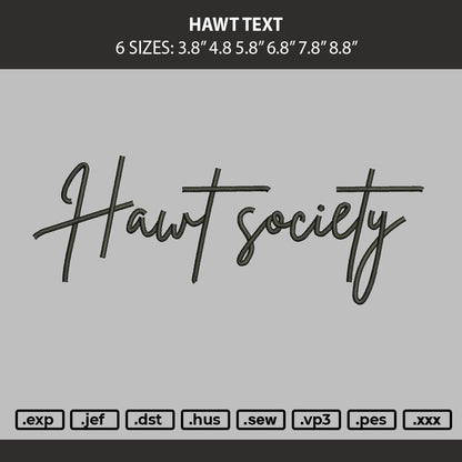 Hawt Text Embroidery Machine Design Fie 6 sizes