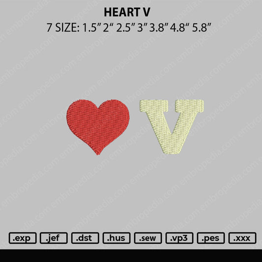 Heart V Embroidery File 7 sizes