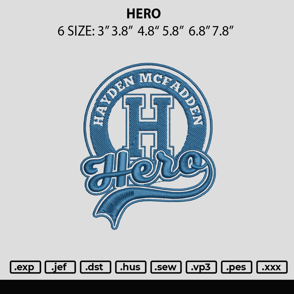 Hero Embroidery File 6 sizes