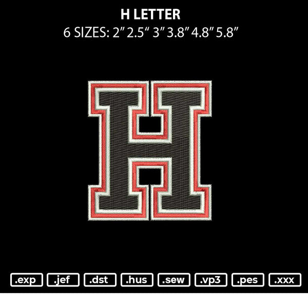 H Letter Embroidery File 6 sizes