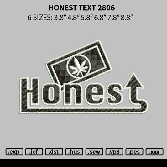 Honest Text 2806 Embroidery File 6 sizes