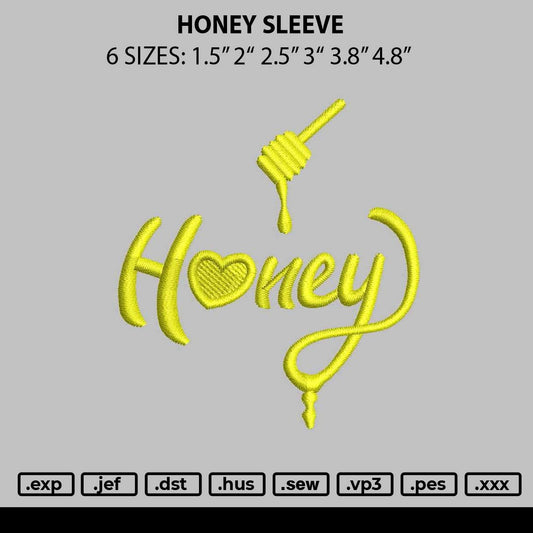 Honey Sleeve Embroidery File 6 sizes