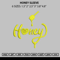 Honey Sleeve Embroidery File 6 sizes