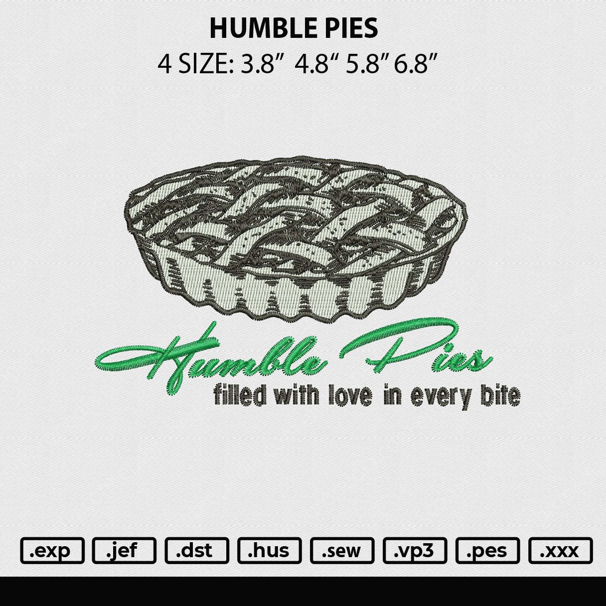 Humble Pie Embroidery File 4 size