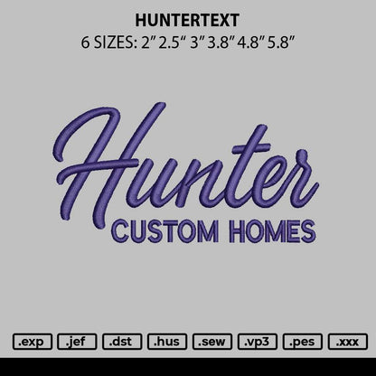 Huntertext Embroidery File 6 sizes