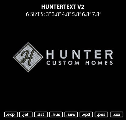 Huntertext V2 Embroidery File 6 sizes