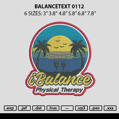 Balancetext 0112 Embroidery File 6 sizes