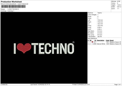 I Love Techno Embroidery File 4 size