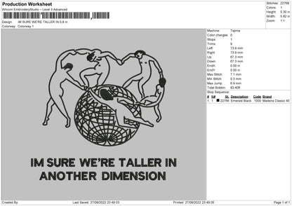 Im Sure Were Taller In Embroidery File 5 sizes