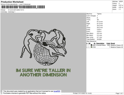 Im Sure We're Taller Text Embroidery File 4 size