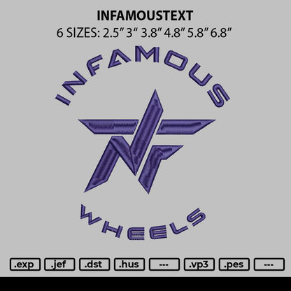 Infamoustext Embroidery Machine Design File 6 sizes