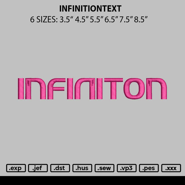 Infinitiontext Embroidery File 6 sizes
