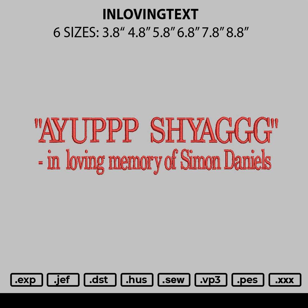 Inlovingtext Embroidery File 6 sizes